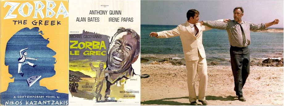 Zorba the Greek. The book cover, the film poster and the famous 